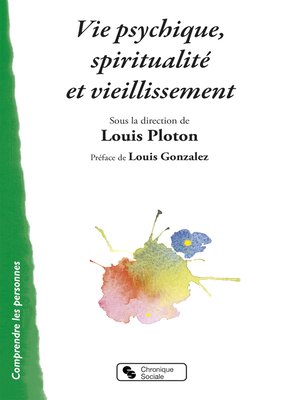 cover image of Vie psychique, spiritualité et vieillissement